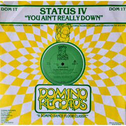 Status IV You Ain't Really Down USED VINYL 12INCH 45 RPM
