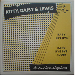 Kitty, Daisy & Lewis Baby Bye Bye USED VINYL 7INCH 45 RPM SINGLE