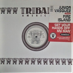 Junior Vasquez / Fire Island Get Your Hands Off My Man (Remixes) USED VINYL 12INCH 33 S RPM