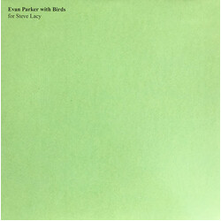 Evan Parker Evan Parker With Birds - For Steve Lacy Vinyl LP USED