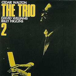 Cedar Walton / David Williams (2) / Billy Higgins The Trio 2 Vinyl LP USED