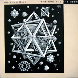 The Sun And The Moon Alive; Not Dead USED VINYL 12INCH 45 RPM EP