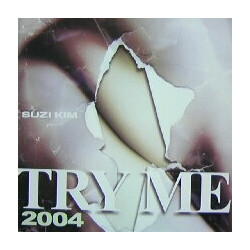 Suzi Kim Try Me (2004 Mix) USED VINYL 12INCH SINGLE