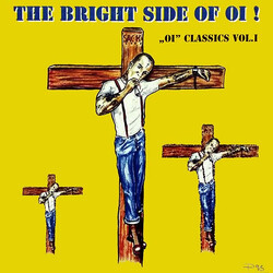 Various The Bright Side Of Oi! - Oi Classics Vol. I Vinyl LP USED