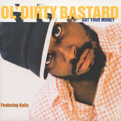 Ol' Dirty Bastard / Kelis Got Your Money USED VINYL 12INCH 33 S RPM