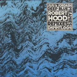 Juju & Jordash Deep Blue Meanies (Robert Hood Remixes) USED VINYL 12INCH 33 S RPM