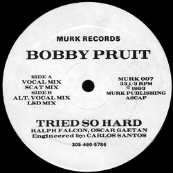 Bobby Pruit Tried So Hard USED VINYL 12INCH 33 S RPM