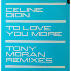 Céline Dion To Love You More (Tony Moran Remixes) USED VINYL 12INCH 45 RPM