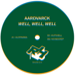 Aardvarck Well, Well, Well USED VINYL 12INCH 45 RPM LIMITED EDITION