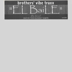 Brothers' Vibe El Baile USED VINYL 12INCH 33 S RPM