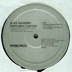 Alex Gaudino Destination Calabria USED VINYL 12INCH 33 S RPM 45 RPM