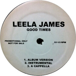 Leela James Good Times / My Joy USED VINYL 12INCH 33 S RPM PROMO