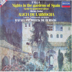 Manuel De Falla / Isaac Albéniz / Joaquín Turina / Alicia De Larrocha / London Philharmonic Orchestra / Rafael Frühbeck De Burgos Nights In The Garden