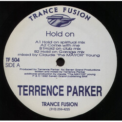 Terrence Parker Hold On USED VINYL 12INCH 45 RPM