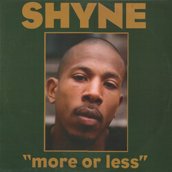 Shyne More Or Less USED VINYL 12INCH 33 S RPM PROMO STEREO