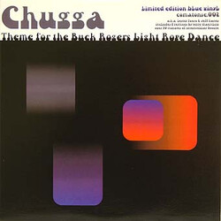 Chugga Theme For The Buck Rogers Light Rope Dance USED VINYL 12INCH 33 S RPM LIMITED EDITION