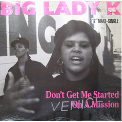 Big Lady K Don't Get Me Started / On A Mission USED VINYL 12INCH MAXI-SINGLE