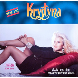 Krystyna ÀÀ O ÈE (Ready For Your Love) USED VINYL 12INCH 45 RPM
