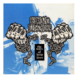 Blind Justice (2) The Ways Of Keep Lives USED VINYL 7INCH 45 RPM LIMITED EDITION