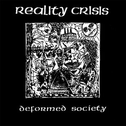 Reality Crisis Deformed Society USED VINYL 7INCH EP 33 S RPM