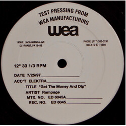 Rampage (2) Get The Money And Dip USED VINYL 12INCH TEST PRESSING