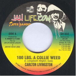 Carlton Livingston 100 Lbs. A Collie Weed USED VINYL 7INCH 45 RPM