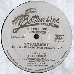 Ed The Red It's Alright USED VINYL 12INCH 33 S RPM