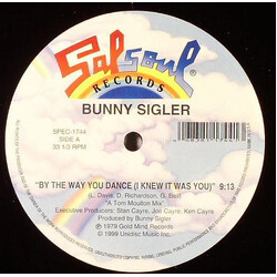 Bunny Sigler By The Way You Dance (I Knew It Was You) USED VINYL 12INCH 33 S RPM