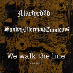 Martyrdöd / Sunday Morning Einsteins We Walk The Line (Split EP) USED VINYL 7INCH 45 RPM EP