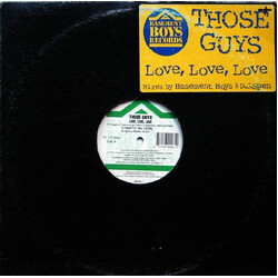 Those Guys Love, Love, Love USED VINYL 12INCH 33 S RPM