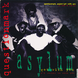 Questionmark Asylum Get With You / I'd Rather Be With You USED VINYL 12INCH 33 S RPM