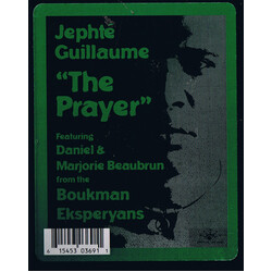 Jephté Guillaume / Daniel Beaubrun / Marjorie Beaubrun The Prayer (Priyè-a) USED VINYL 12INCH 33 S RPM