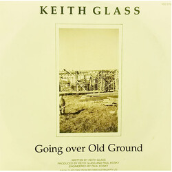 Keith Glass Going Over Old Ground USED VINYL 7INCH SINGLE STEREO