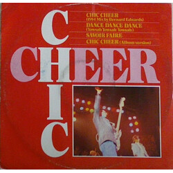 Chic Chic Cheer (1984 Mix By Bernard Edwards) USED VINYL 12INCH 45 RPM