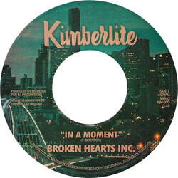 Broken Hearts Inc. In A Moment / Freedom Is A Lonely Ride USED VINYL 7INCH 45 RPM SINGLE MONO