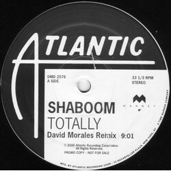 Shaboom Totally (The David Morales Remixes) USED VINYL 12INCH PROMO