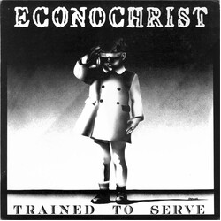 Econochrist Trained To Serve Vinyl LP USED