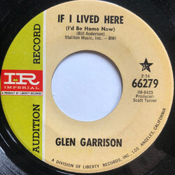 Glen Garrison If I Lived Here (I'd Be Home Now) USED VINYL 7INCH 45 RPM PROMO