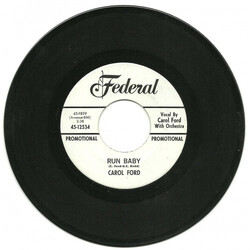 Carol Ford Your Well Ran Dry / Run Baby USED VINYL 7INCH PROMO