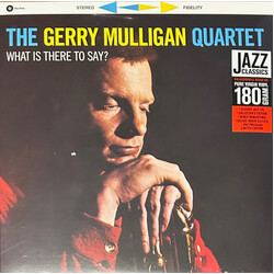 Gerry Mulligan Quartet What Is There To Say? Vinyl LP USED