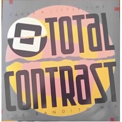 Total Contrast Takes A Little Time (The Bandito Mix) USED VINYL 12INCH 45 RPM