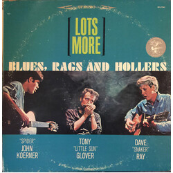 Koerner, Ray & Glover Lots More Blues, Rags And Hollers Vinyl LP USED