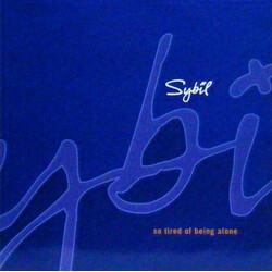 Sybil So Tired Of Being Alone USED VINYL 12INCH 33 S RPM SINGLE