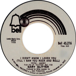 Gary Glitter I Didn't Know I Loved You (Till I Saw You Rock And Roll) USED VINYL 7INCH 45 RPM SINGLE