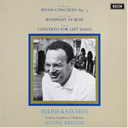 Sergei Prokofiev / George Gershwin / Maurice Ravel / Julius Katchen / The London Symphony Orchestra / István Kertész Piano Concerto No. 3 / Rhapsody I