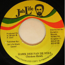 Chicken Hawk (2) Hawk Deh Pan De Mike Vinyl 7" USED