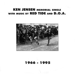 Red Tide (2) / D.O.A. (2) Ken Jensen Memorial Single Vinyl 7" USED