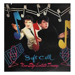 Soft Cell Non Stop Ecstatic Dancing Vinyl LP USED