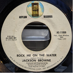 Jackson Browne Rock Me On The Water / Something Fine USED VINYL 7INCH 45 RPM SINGLE