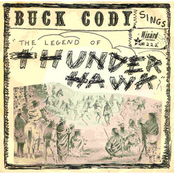 Buck Cody The Legend Of Thunderhawk / Volkswagen With A Tailwind USED VINYL 7INCH 45 RPM